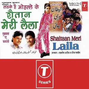 Shaitaan Meri Laila image