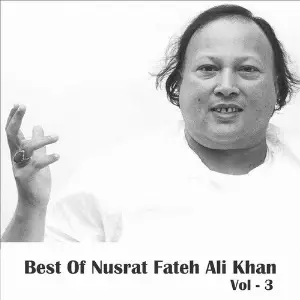 Best of Nusrat Fateh Ali Khan, Vol. 3 image
