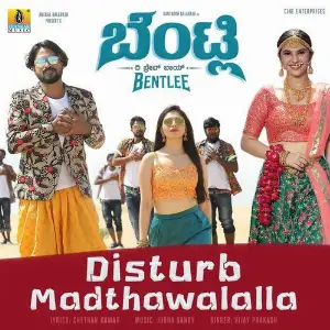 Disturb Madthawalalla (From Bentlee) image