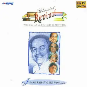 Jaane Kahan Gaye Woh Din - Revival - Classics Various Artists