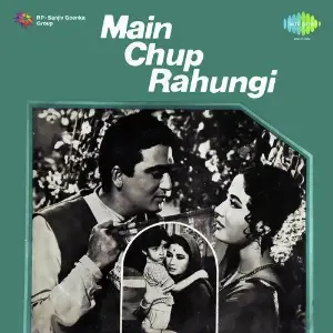 Main Chup Rahungi image