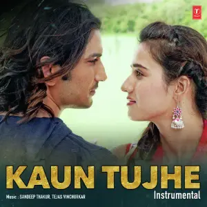 Kaun Tujhe - Instrumental image