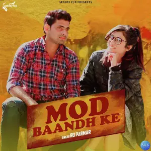 Mod Baandh Ke - Single image