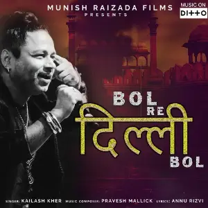 Bol Re Dilli image