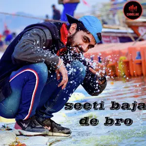 Seeti Baja De Bro image