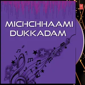 Michchhaami Dukkadam image