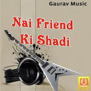 Nai Friend Ki Shadi image