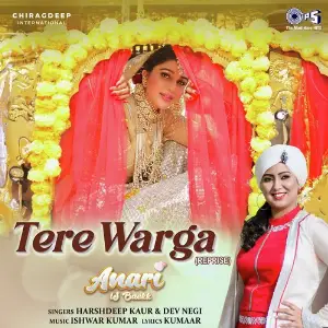 Tere Warga Reprise (From Anari Is Backk) image