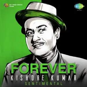 Forever Kishore Kumar - Sentimental image