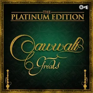 The Platinum Edition - Qawwali Greats image