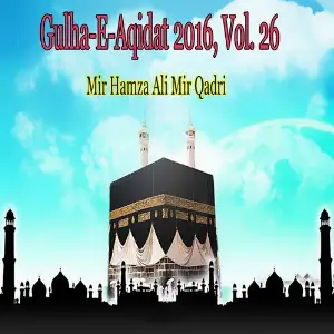 Gulha-e-Aqidat 2016, Vol. 26 image
