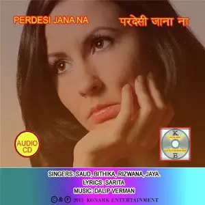 Perdesi Jana Na image