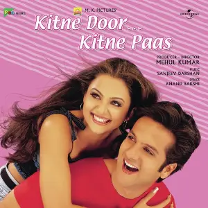 Kitne Door Kitne Paas image