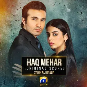 Haq Mehar (Original Score) image