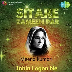 Sitare Zameen Par - Meena Kumari - Inhin Logon Ne image