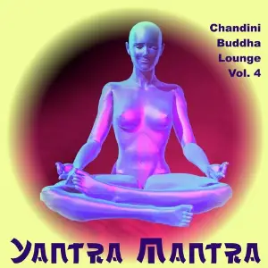 Chandini Buddha Lounge, Vol. 4 image