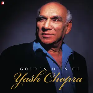 Golden Hits Of Yash Chopra image