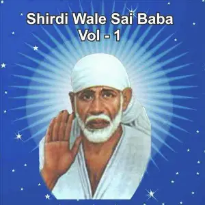 Shirdiwale Sai Baba, Vol. 1 image