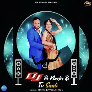 DJ Pe Nache Re Tu Saali - Single image