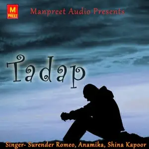 Tadap Surender Romeo, Anamika, Shina Kapoor