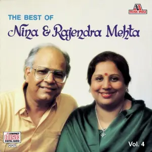 The Best Of Nina  Rajendra Mehta  Vol. 4 image