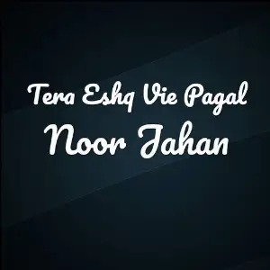 Tera Eshq Vie Pagal image