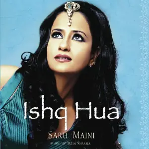 Ishq Hua - Saru Maini image