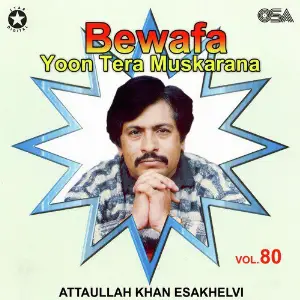Bewafa Yoon Tera Muskarana, Vol. 80 image