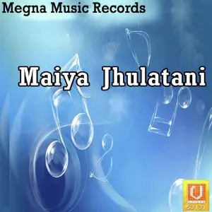 Maiya Jhulatani image