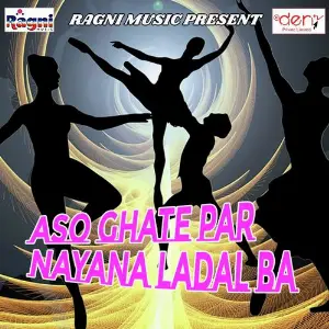 Aso Ghate Par Nayana Ladal Ba image