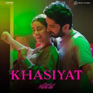 Khasiyat (From Chand Mera Dil) image