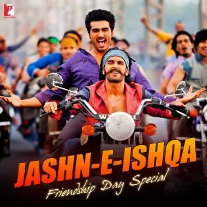 Jashn-E-Ishqa  Friendship Day Special image
