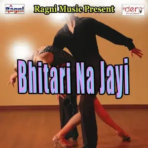 Bhitari Na Jayi image