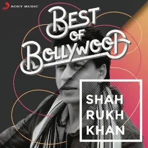 Best of Bollywood Shah Rukh Khan image