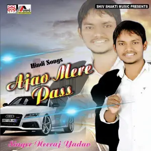 Ajao Mere Pass - Single image