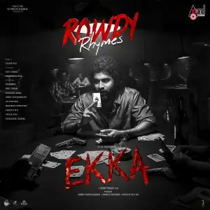 Rowdy Rhymes (From Ekka) image