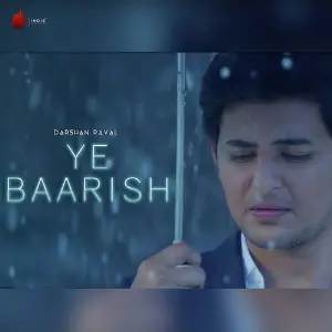 Ye Baarish - Single image