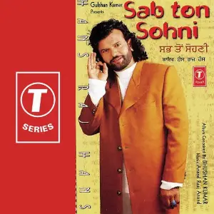 Sab To Soni Hans Raj Hans, Anand Raj Anand