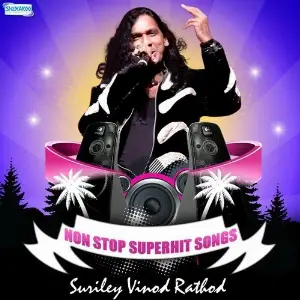 Non Stop Superhit Songs - Suriley Vinod Rathod image
