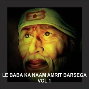 Le Baba Ka Naam Amrit Barsega, Vol. 1 image