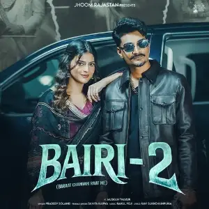 Bairi - 2 (Baraat Chandni Raat Me) image