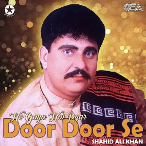 Ho Gaya Hai Pyar Door Door Se image