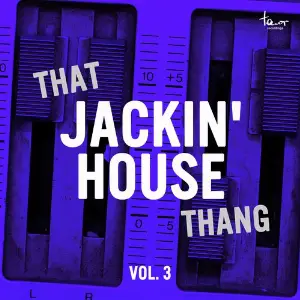 That Jackin House Thang, Vol. 3 image