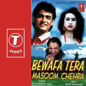 Bewafa Tera Masoom Chehra Mohammed Aziz, Ram Shankar