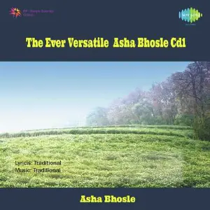 The Ever Versatile - Asha Bhosle Vol. - 1 image