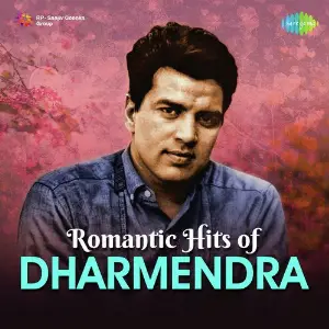 Romantic Hits Of Dharmendra image