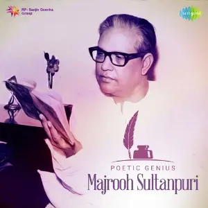 Poetic Genius - Majrooh Sultanpuri image