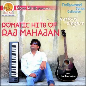 Romantic Hits of Raj Mahajan image