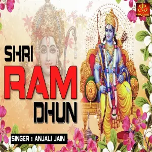 Shri Ram Dhun Anjali Jain