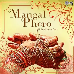 Mangal Phero - Gujarati Lagan Geet image